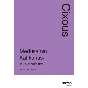 Medusanın Kahkahası: 1975 Manifestosu