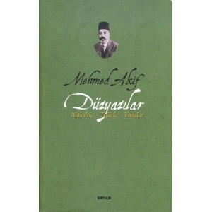Mehmed Akif Düzyazılar Makaleler-Tefsirler-Vaazlar