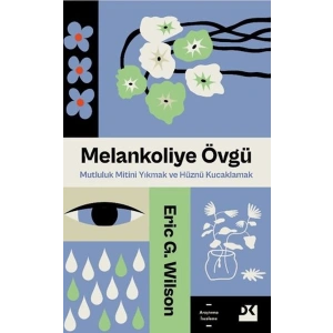 Melankoliye Övgü