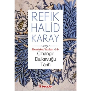 Memleket Yazıları 14 - Cihangir Dalkavuğu Tarih