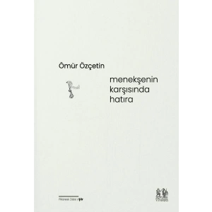 Menekşenin Karşısında Hatıra