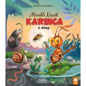 Meraklı Küçük Karınca 2. Kitap