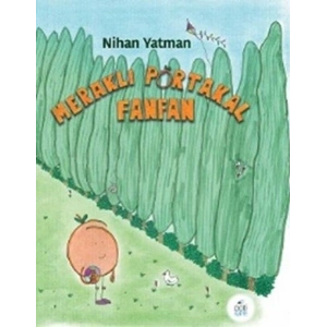 Meraklı Portakal Fanfan