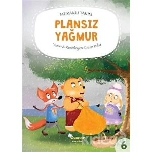 Meraklı Takım Serisi Plansız Yağmur