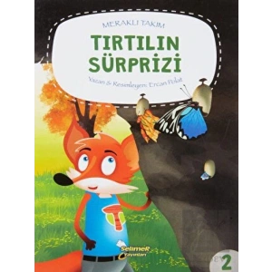 Meraklı Takım Serisi Tırtılın Süprizi