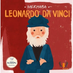 Merhaba Leonardo Da Vinci