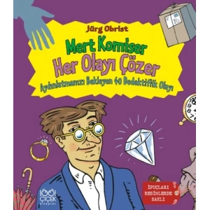 Mert Komiser Her Olayı Çözer