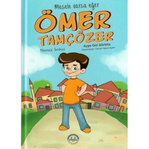 Mesele Varsa Eğer Ömer Tamçözer