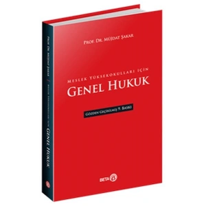 Meslek Yüksekokulları İçin Genel Hukuk