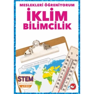 Meslekleri Öğreniyorum - İklim Bilimcilik