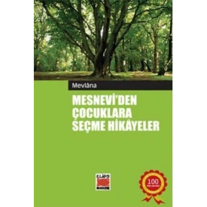 Mesneviden Çocuklara Seçme Hikayeler