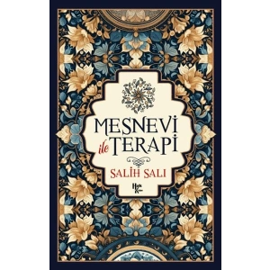 Mesnevi ile Terapi
