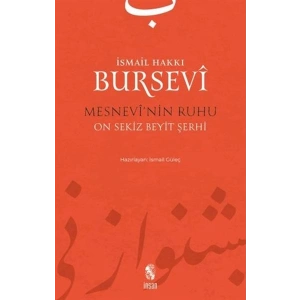 Mesnevinin Ruhu - On Sekiz Beyit Şerhi