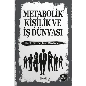 Metabolik Kişilik ve İş Dünyası