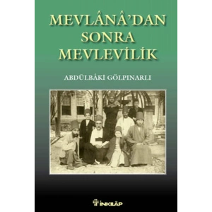 Mevlanadan Sonra Mevlevilik