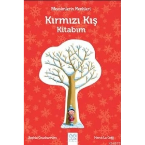 Mevsimlerin Renkleri - Kırmızı Kış Kitabım