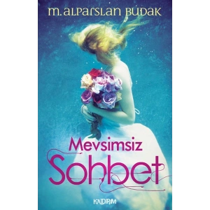 Mevsimsiz Sohbet