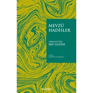 Mevzu Hadisler