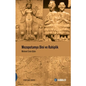 Mezopotamya Dini ve Rahiplik