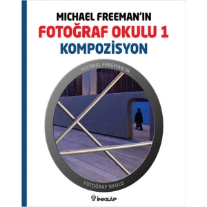 Michael Freemanın Fotoğraf Okulu 1  Kompozisyon