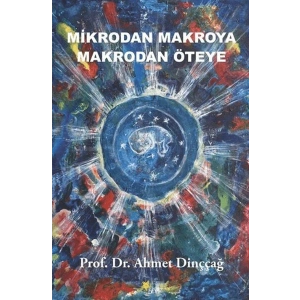 Mikrodan Makroya Makrodan Öteye