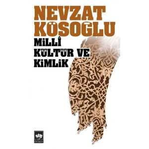 Milli Kültür ve Kimlik