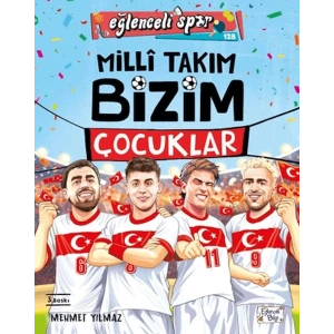 Milli Takım - Bizim Çocuklar