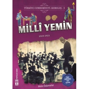 Milli Yemin - Türkiye Cumhuriyeti Kuruluş 3