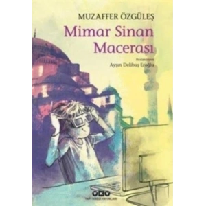 Mimar Sinan Macerası