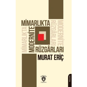 Mimarlıkta Modernite Rüzgarları