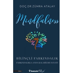 Mindfulness (Bilinçli Farkındalık)