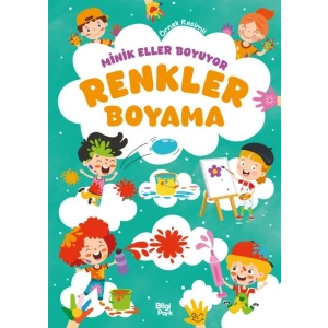 Minik Eller Boyuyor – Renkler Boyama Kitabı (Örnek Resimli)