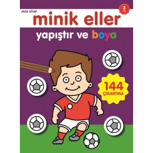 Minik Eller Yapıştır Ve Boya - Mor Kitap