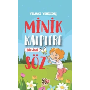 Minik Kalplere Bir-İnci Söz
