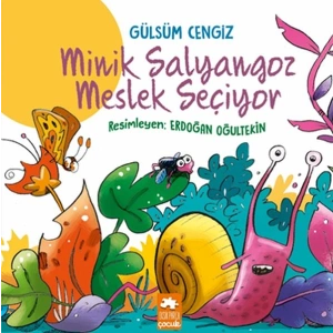 Minik Salyangoz Meslek Seçiyor