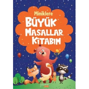 Miniklere Büyük Masallar Kitabım