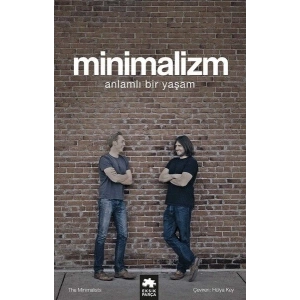Minimalizm-Anlamlı Bir Yaşam