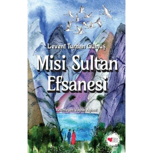Misi Sultan Efsanesi