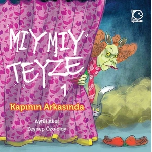 Mıymıy Teyze 1 - Kapının Arkasında