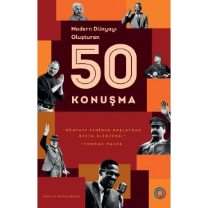 Modern Dünyayı Oluşturan 50 Konuşma