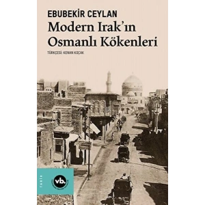 Modern Irakın Osmanlı Kökenleri