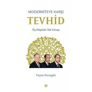 Moderniteye Karşı Tevhid