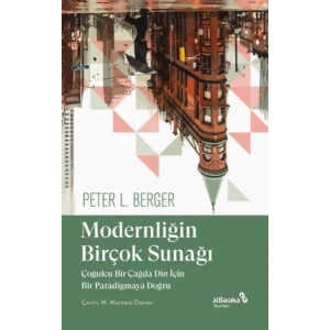 Modernliğin Birçok Sunağı