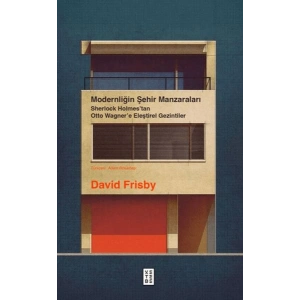 Modernliğin Şehir Manzaraları