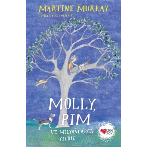 Molly, Pim ve Milyonlarca Yıldız