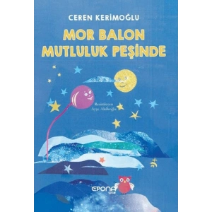 Mor Balon Mutluluk Peşinde