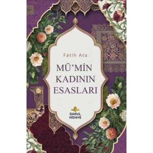 Mümin Kadının Esasları