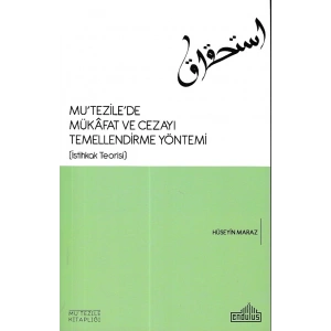 Mu tezile de Mükafat ve Cezayı Temellendirme Yöntemi