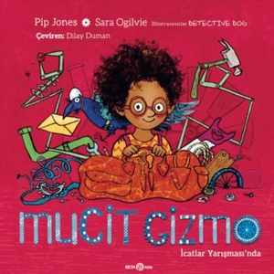 Mucit Gizmo İcatlar Yarışmasında