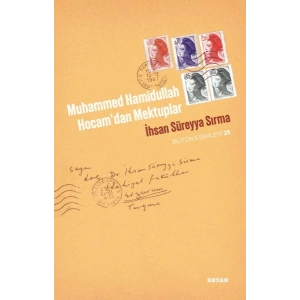 Muhammed Hamidullah Hocamdan Mektuplar
